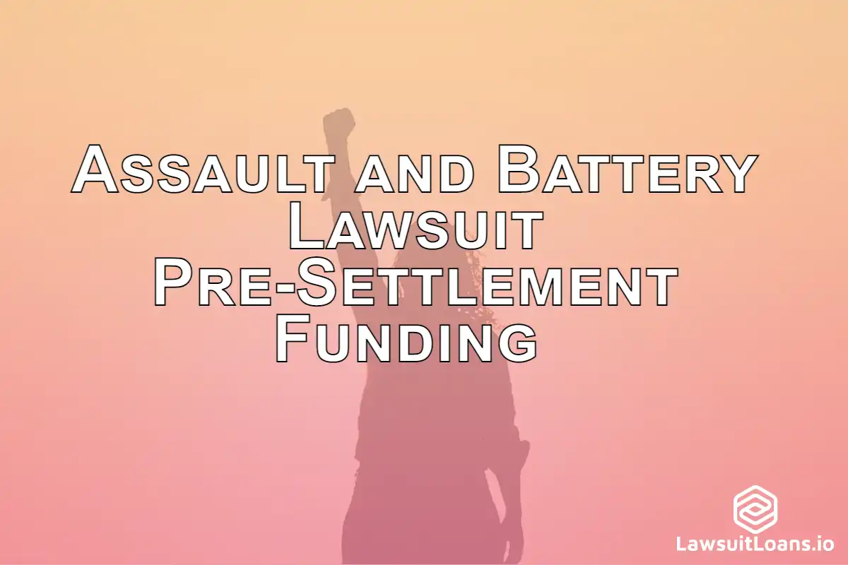 Assault and Battery Lawsuit Pre-Settlement Funding< - If you are considering filing an assault and battery lawsuit, you may be able to get pre-settlement funding to help with living and medical expenses.